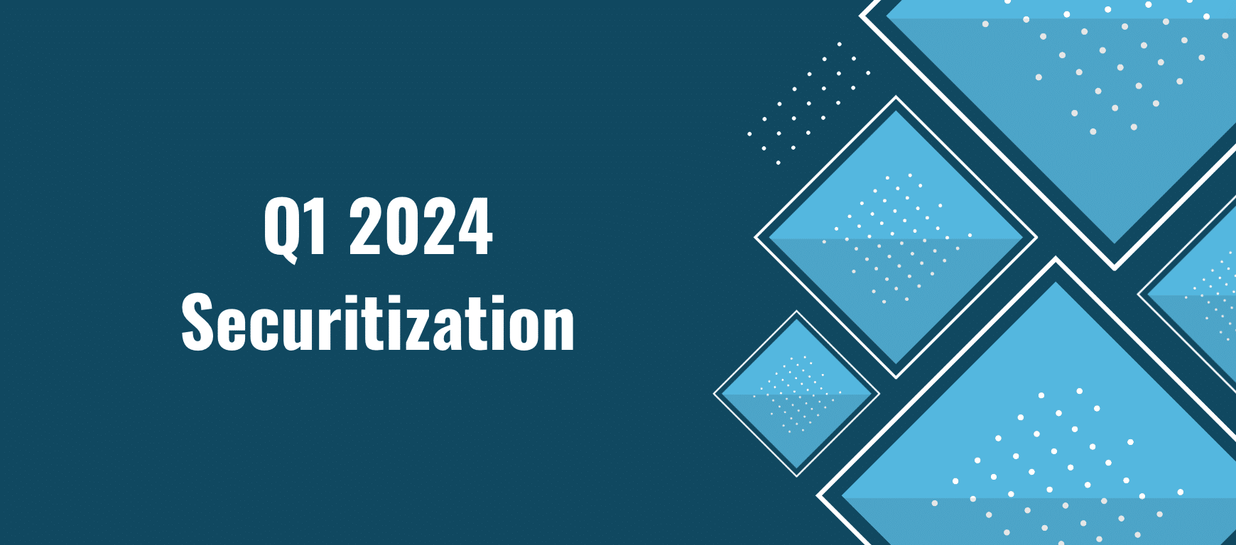 Q1 2024 Securitization