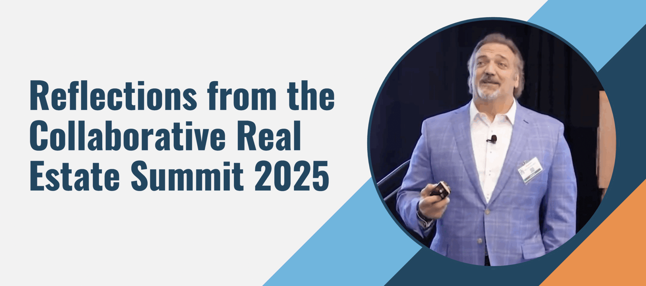 Reflections from the collaborative real estate summit